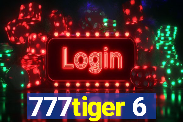 777tiger 6